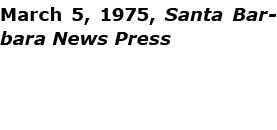 March 5, 1975, Santa Barbara News Press