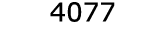  4077