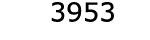  3953