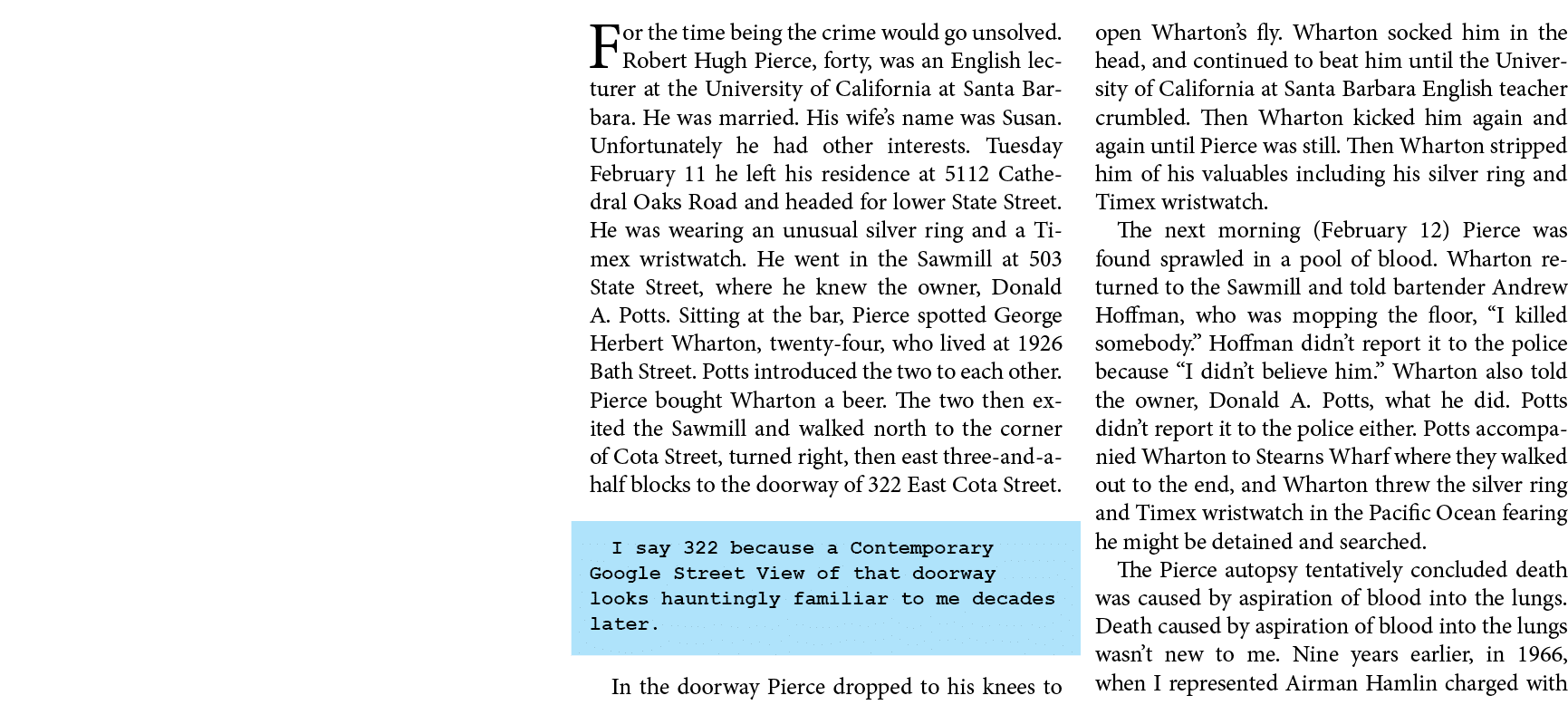 For the time being the crime would go unsolved. ﻿Robert Hugh Pierce, forty, was an English lecturer at the University...