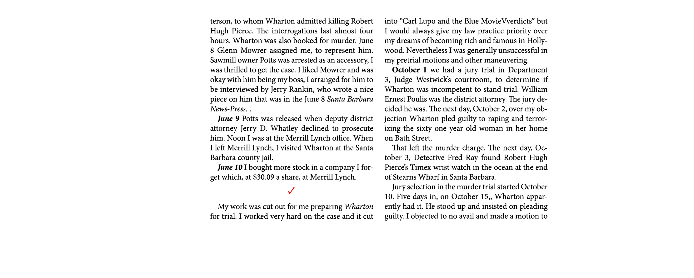terson, to whom Wharton admitted killing ﻿﻿Robert Hugh Pierce. The interrogations last almost four hours. Wharton was...