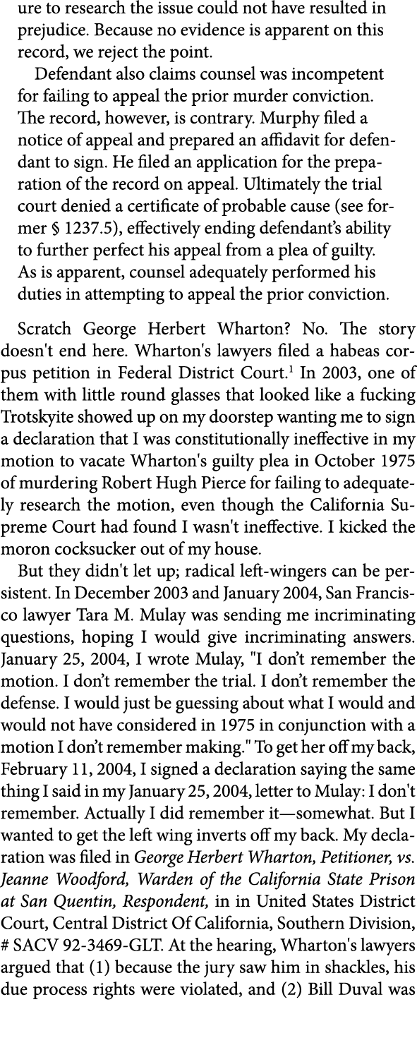 ure to research the issue could not have resulted in prejudice. Because no evidence is apparent on this record, we re...