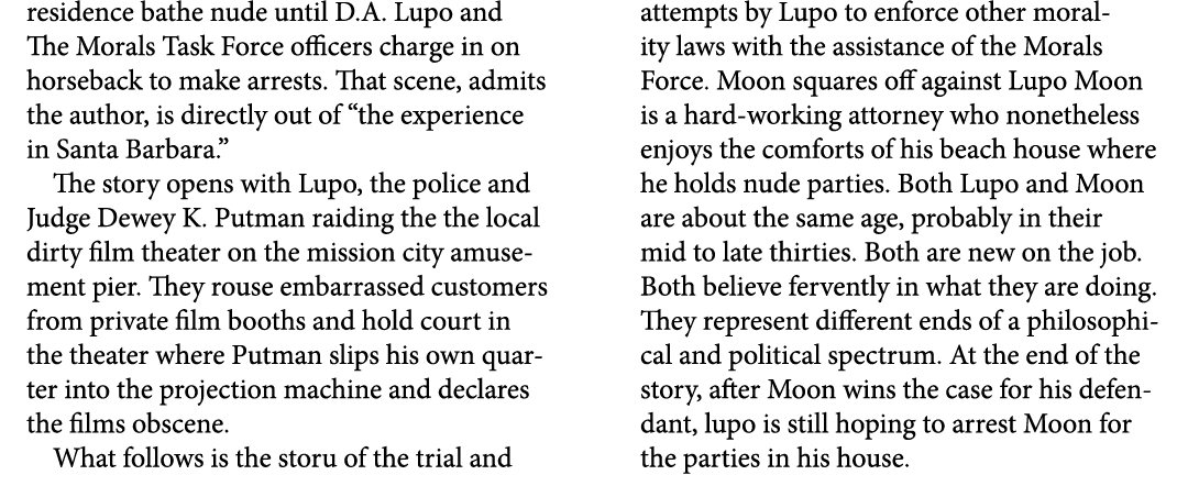 residence bathe nude until D.A. Lupo and The Morals Task Force officers charge in on horseback to make arrests. That ...
