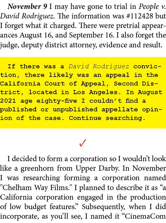 November 9 I may have gone to trial in ﻿People v. David Rodriguez. The information was #112428 but I forget what it c...