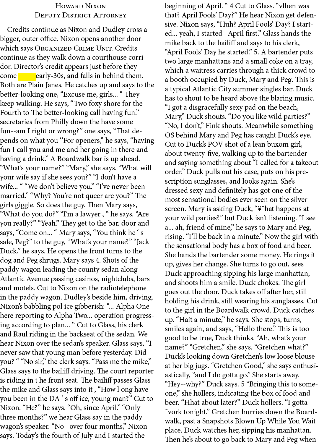 Howard Nixon Deputy District Attorney Credits continue as Nixon and Dudley cross a bigger, outer office. Nixon opens ...