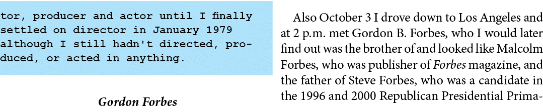 tor, producer and actor until I finally settled on director in January 1979 although I still hadn't directed, produce...