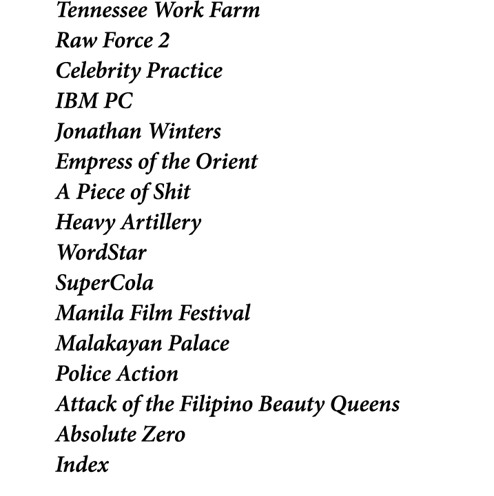 Tennessee Work Farm Raw Force 2 Celebrity Practice IBM PC Jonathan Winters Empress of the Orient A Piece of Shit Heav...