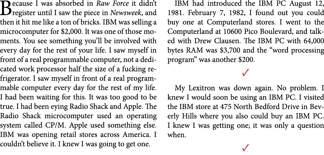 Because I was absorbed in ﻿Raw Force it didn’t register until I saw the piece in Newsweek, and then it hit me like a ...