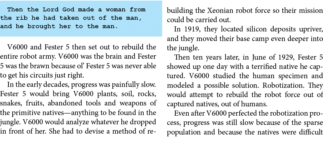 Then the Lord God made a woman from the rib he had taken out of the man, and he brought her to the man. V6000 and Fes...