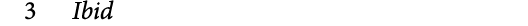 3 Ibid