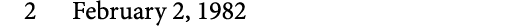 2 February 2, 1982