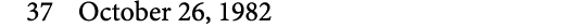 37 October 26, 1982