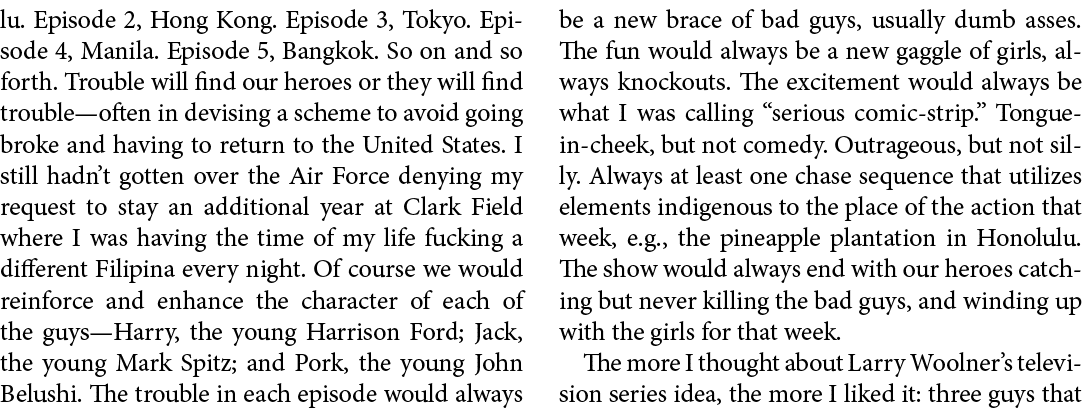 lu. Episode 2, ﻿Hong Kong. Episode 3, Tokyo. Episode 4, Manila. Episode 5, Bangkok. So on and so forth. Trouble will ...