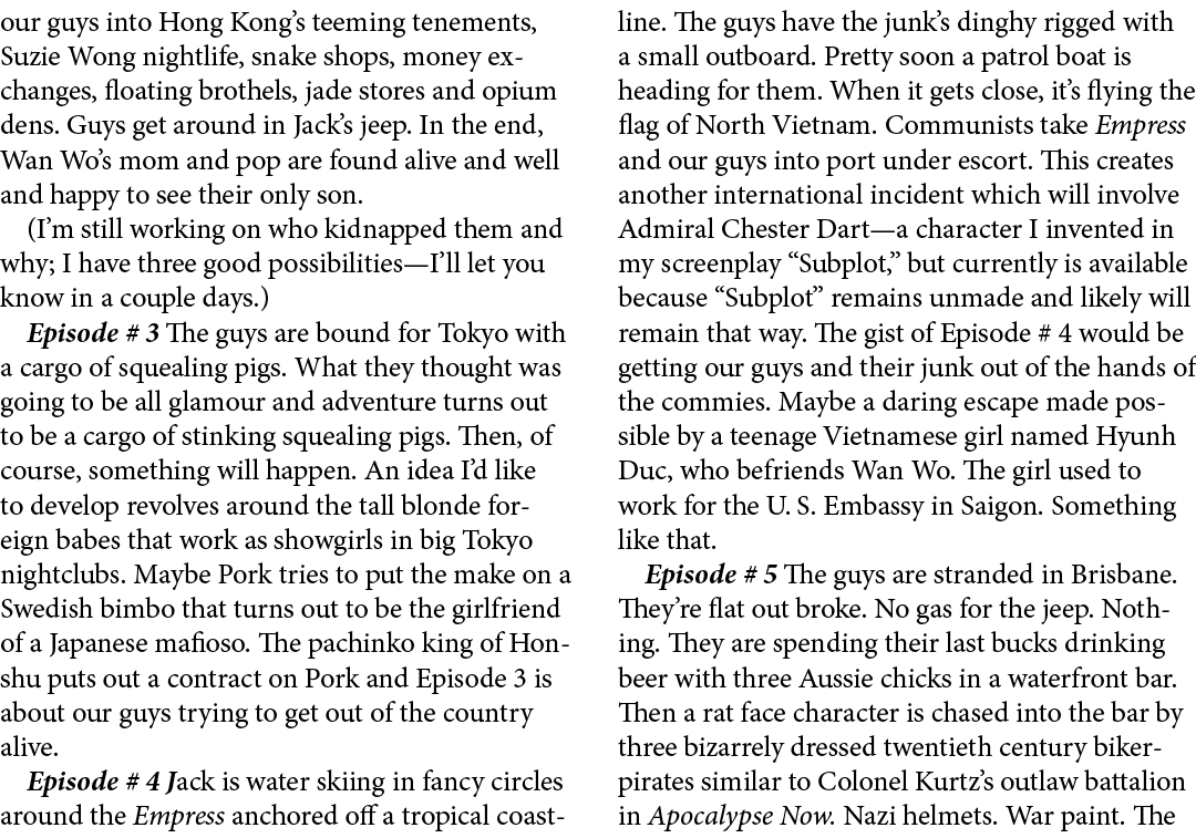 our guys into ﻿Hong Kong’s teeming tenements, Suzie Wong nightlife, snake shops, money exchanges, floating brothels, ...