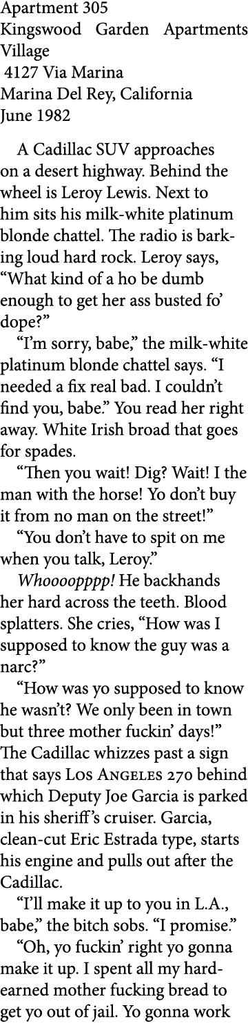 Apartment 305 ﻿Kingswood Garden Apartments Village 4127 Via Marina ﻿Marina Del Rey, California June 1982 A Cadillac S...