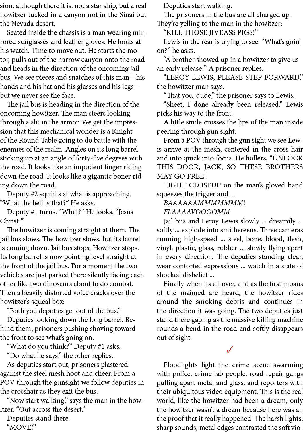 sion, although there it is, not a star ship, but a real howitzer tucked in a canyon not in the Sinai but the Nevada d...