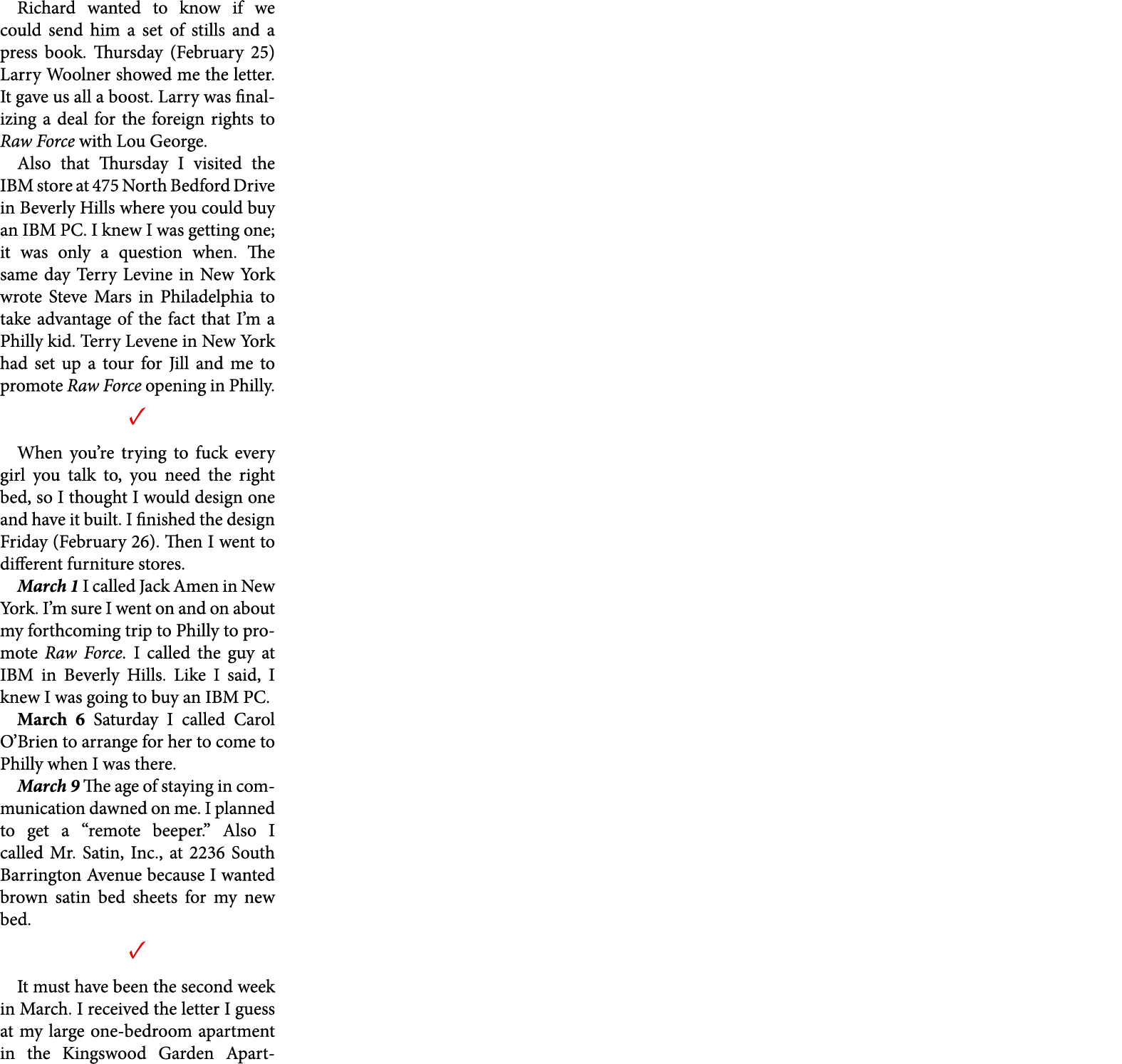 Richard wanted to know if we could send him a set of stills and a press book. Thursday (February 25) ﻿Larry Woolner s...