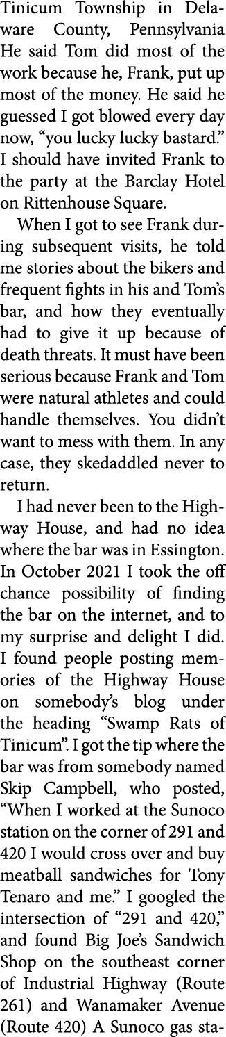 Tinicum Township in Delaware County, Pennsylvania He said Tom did most of the work because he, Frank, put up most of ...
