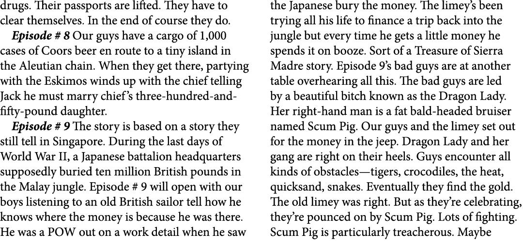 drugs. Their passports are lifted. They have to clear themselves. In the end of course they do. Episode # 8 Our guys ...