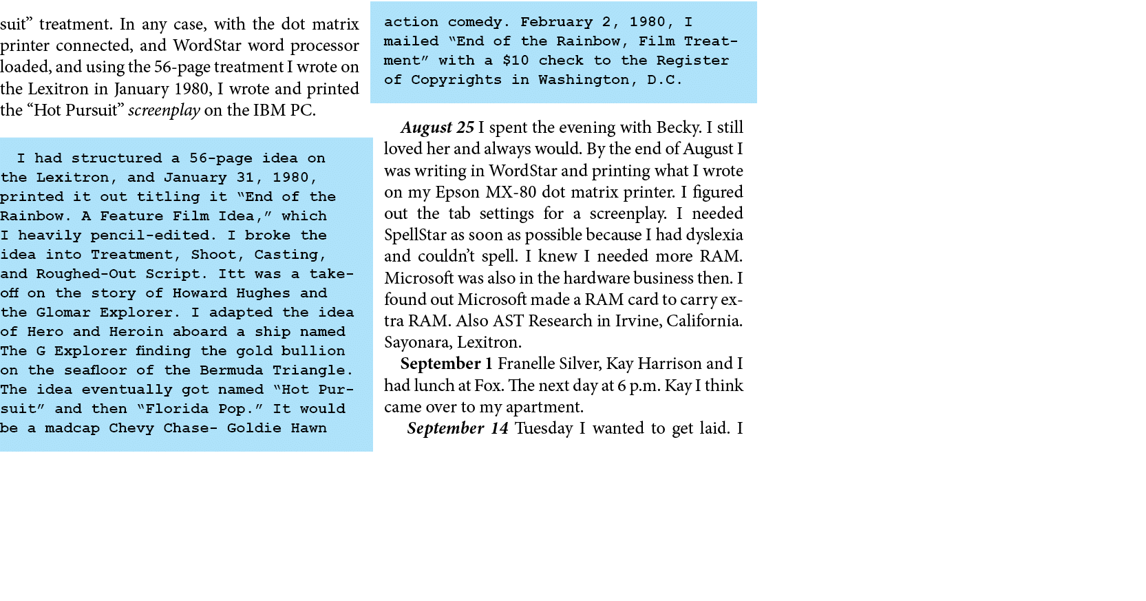 suit” treatment. In any case, with the dot matrix printer connected, and WordStar word processor loaded, and using th...