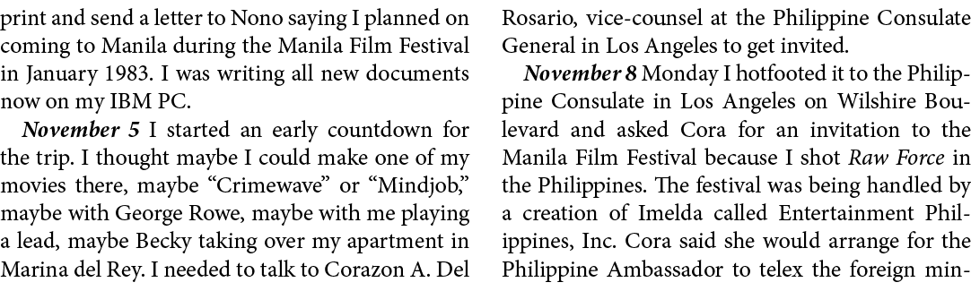 print and send a letter to Nono saying I planned on coming to Manila during the Manila Film Festival in January 1983....