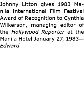 Johnny Litton gives 1983 Manila International Film Festival Award of Recognition to Cynthia Wilkerson, managing edit...