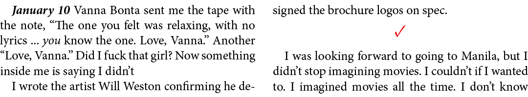 January 10 Vanna Bonta sent me the tape with the note, “The one you felt was relaxing, with no lyrics ... you know th...