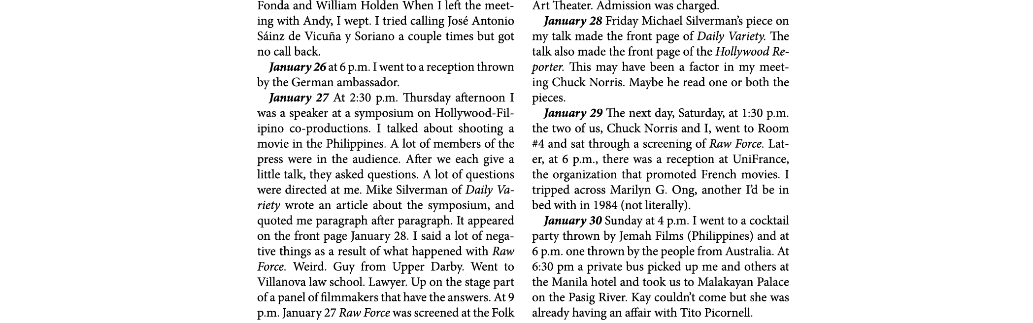 Fonda and William Holden When I left the meeting with Andy, I wept. I tried calling Jos Antonio S inz de Vicu a y So...