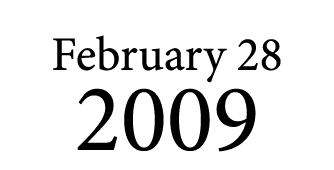 February 28 2009