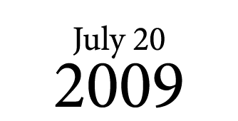 July 20 2009