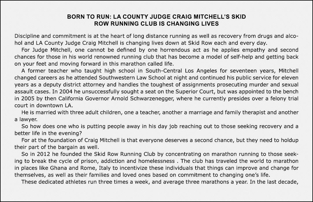 Born to Run: La County Judge Craig Mitchell’s Skid Row Running Club Is Changing Lives Discipline and commitment is at...
