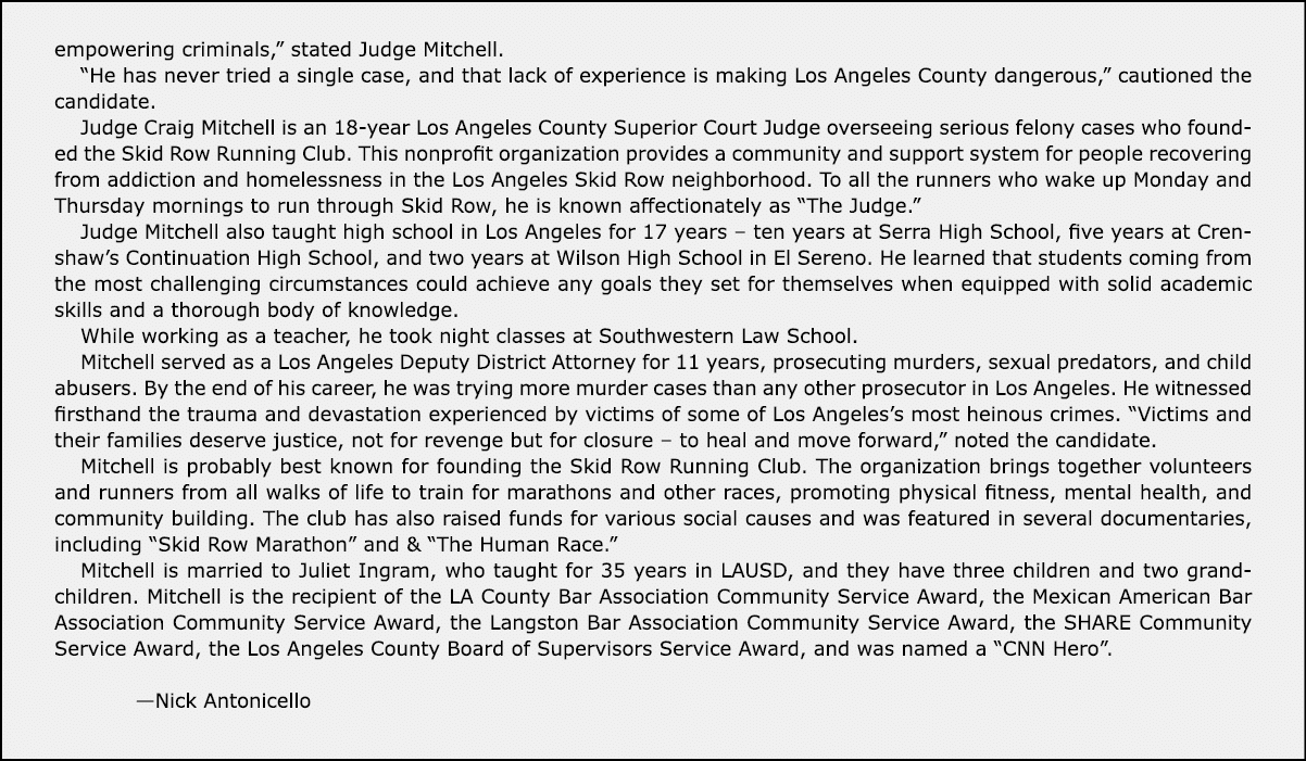 empowering criminals,” stated Judge Mitchell. “He has never tried a single case, and that lack of experience is makin...