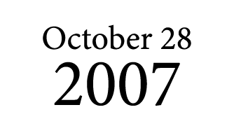 October 28 2007