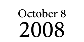 October 8 2008
