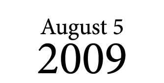August 5 2009