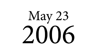 May 23 2006