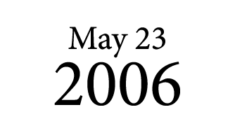 May 23 2006