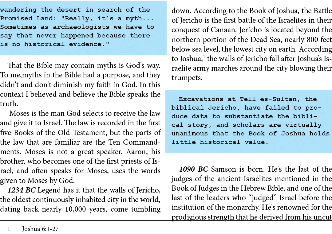 wandering the desert in search of the Promised Land: \“Really, it’s a myth... Sometimes as archaeologists we have to ...