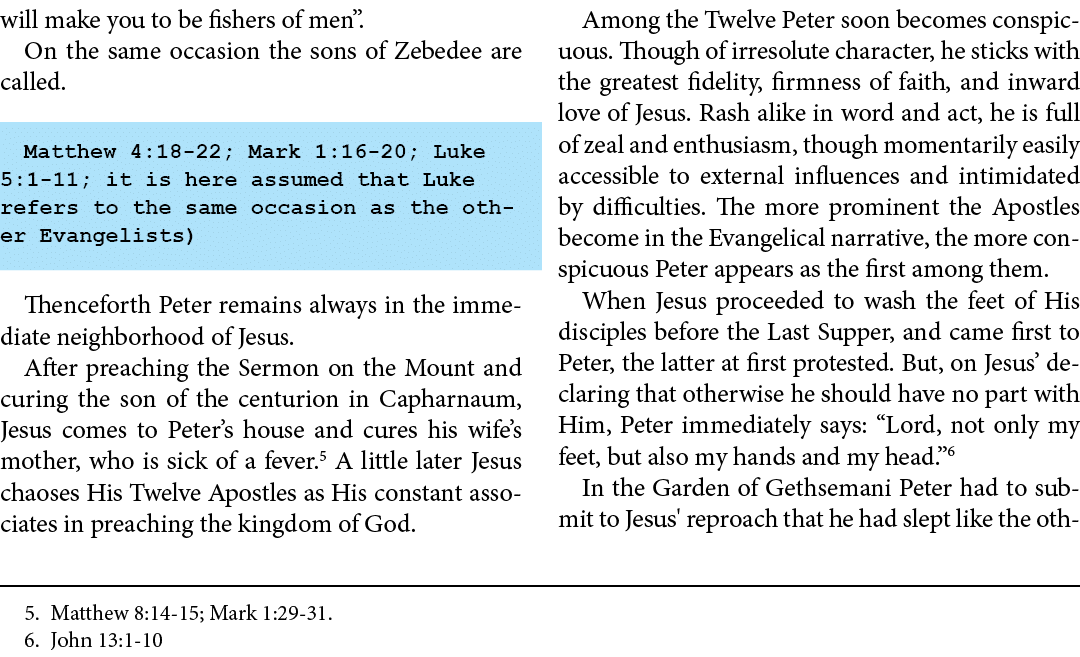 will make you to be fishers of men”. On the same occasion the sons of ﻿Zebedee are called. Matthew 4:18 22; ﻿Mark 1:1...