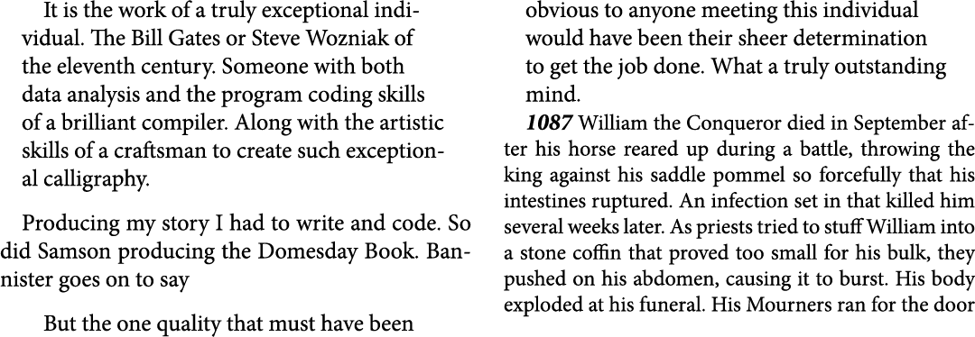 It is the work of a truly exceptional individual. The ﻿Bill Gates or ﻿Steve Wozniak of the eleventh century. Someone ...