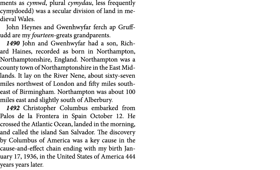 ments as cymwd, plural cymydau, less frequently cymydoedd) was a secular division of land in medieval Wales. ﻿John He...