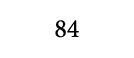 84