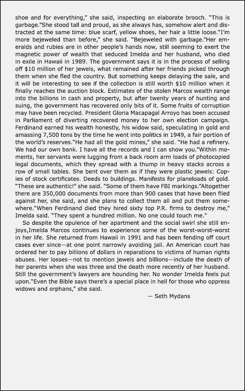 shoe and for everything,” she said, inspecting an elaborate brooch. “This is garbage.”She stood tall and proud, as sh...