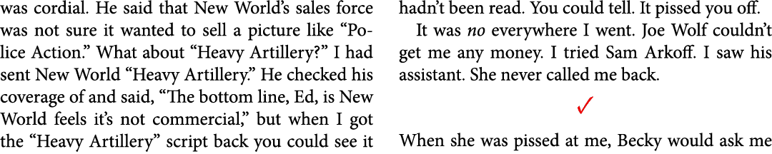 was cordial. He said that New World’s sales force was not sure it wanted to sell a picture like “Police Action.” What...