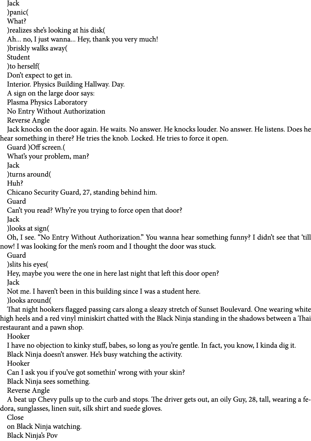 Jack )panic( What? )realizes she’s looking at his disk( Ah... no, I just wanna... Hey, thank you very much! )briskly ...