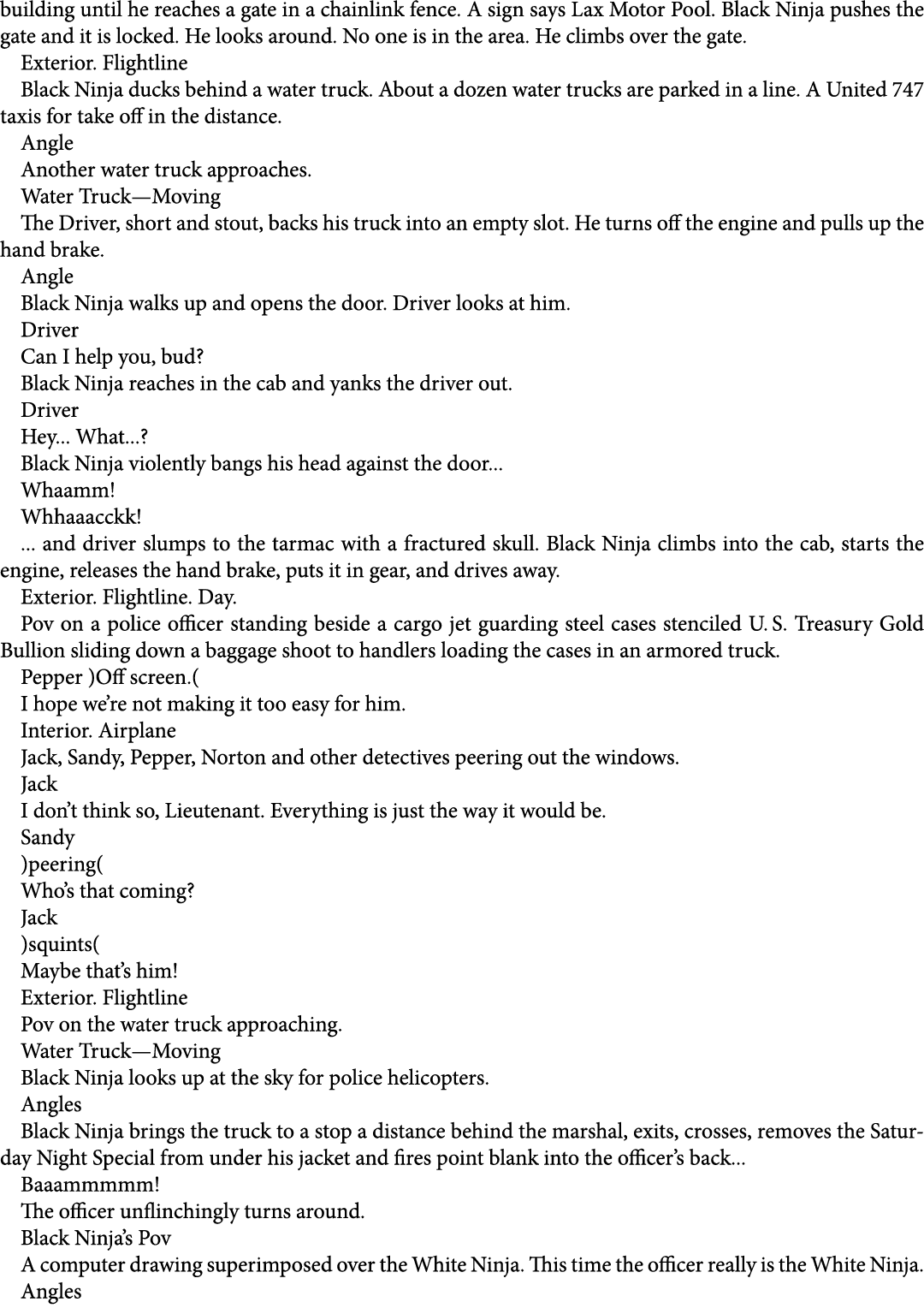 building until he reaches a gate in a chainlink fence. A sign says Lax Motor Pool. Black Ninja pushes the gate and it...