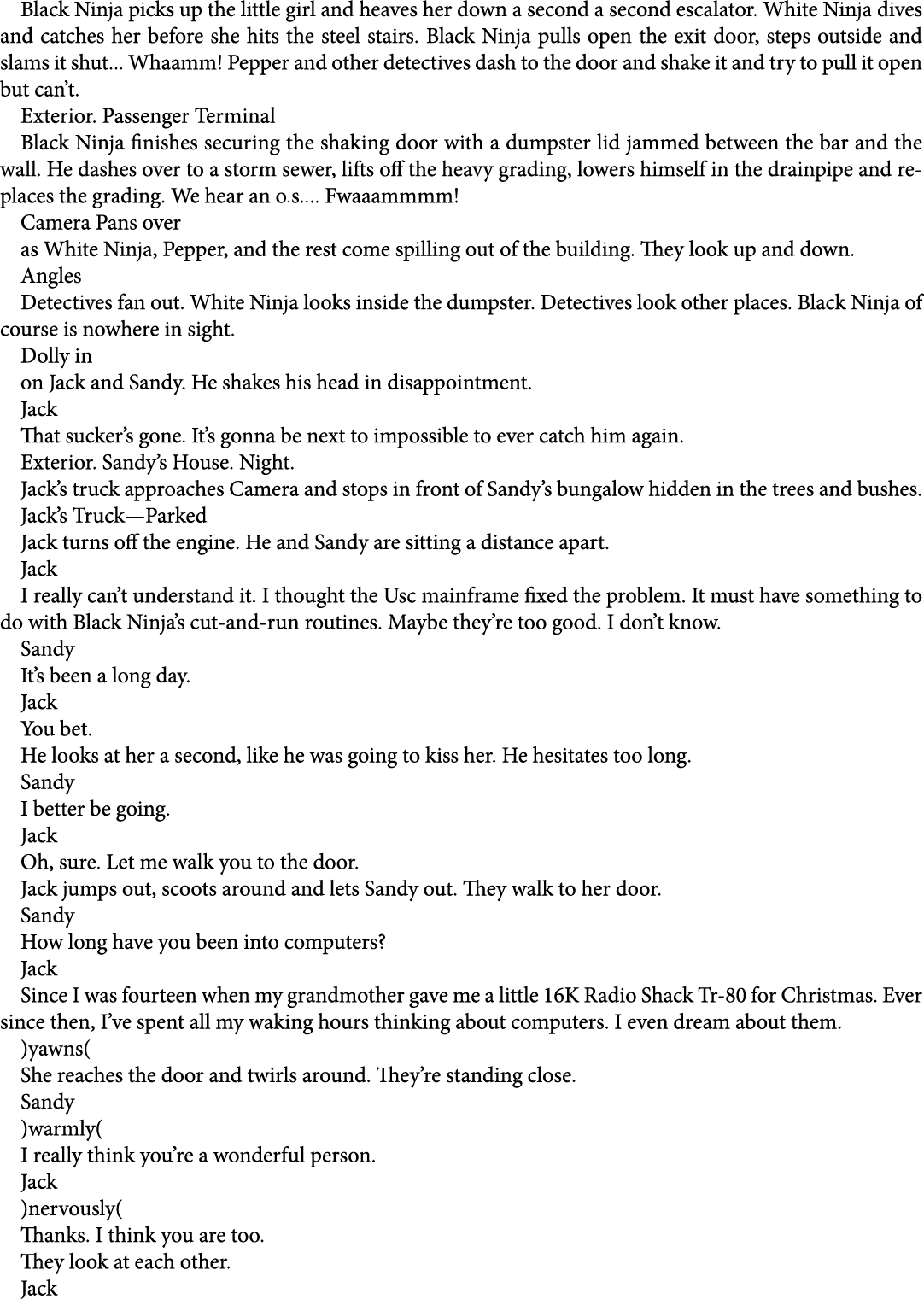 Black Ninja picks up the little girl and heaves her down a second a second escalator. White Ninja dives and catches h...