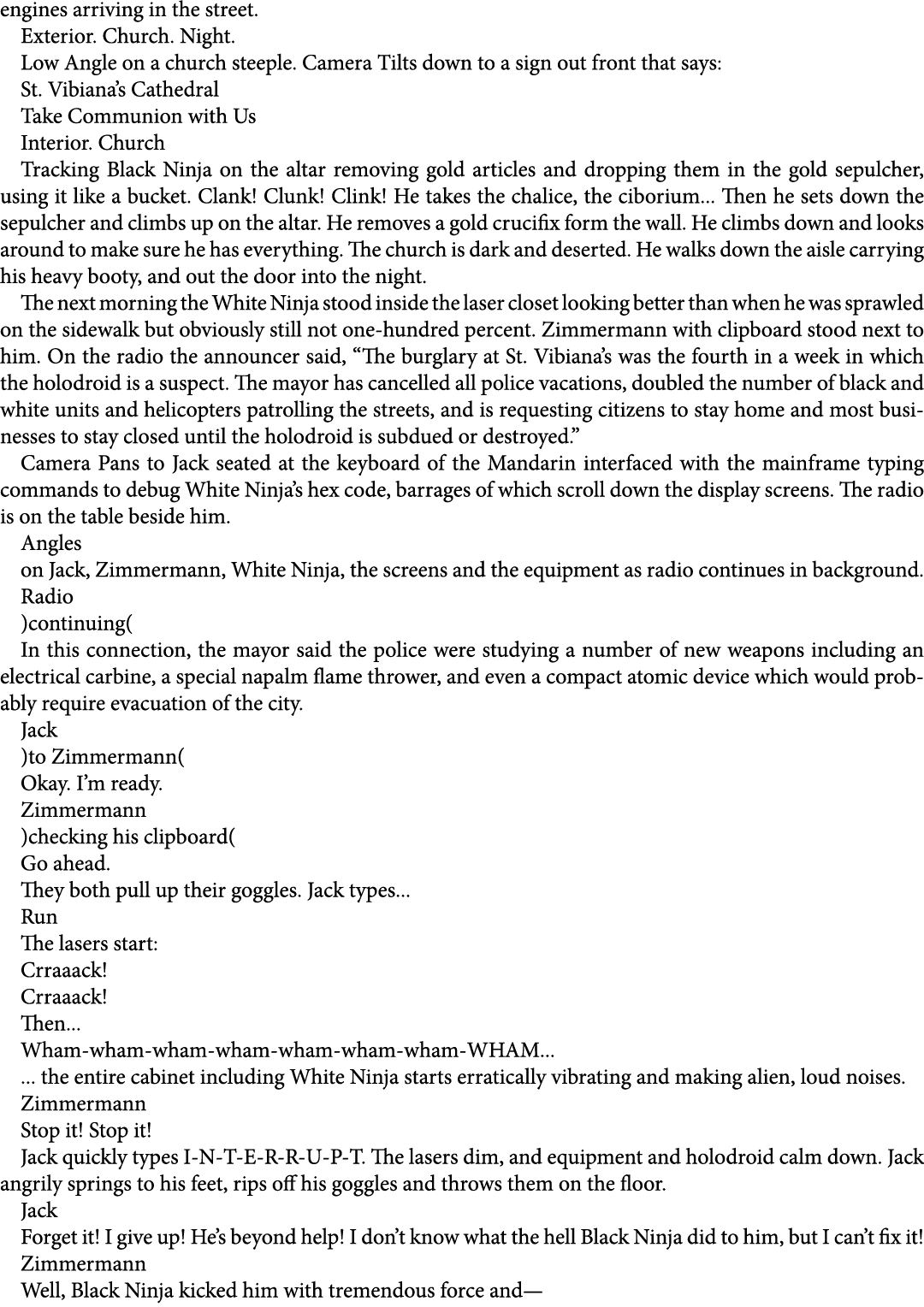 engines arriving in the street. Exterior. Church. Night. Low Angle on a church steeple. Camera Tilts down to a sign o...