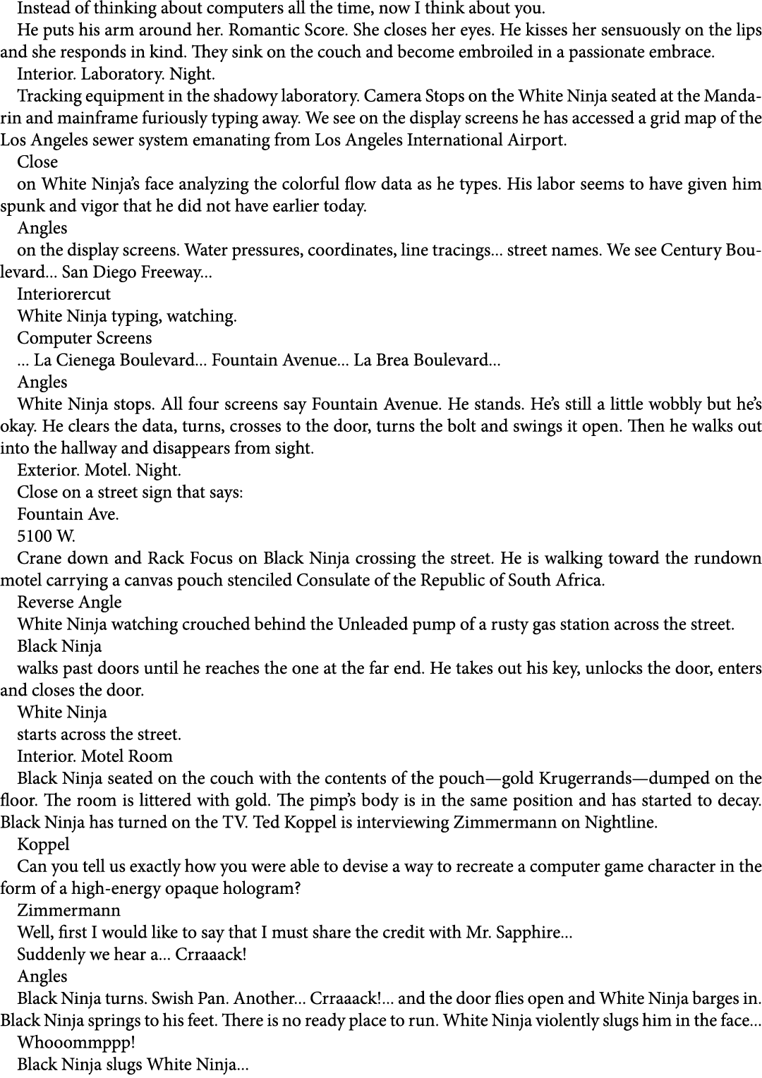 Instead of thinking about computers all the time, now I think about you. He puts his arm around her. Romantic Score. ...