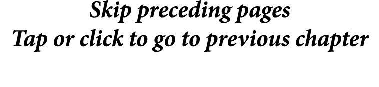 Skip preceding pages Tap or click to go to previous chapter